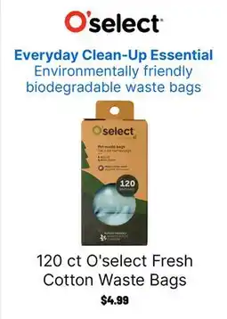 Ren’s Pets Depot O'select Fresh Cotton Waste Bags offer