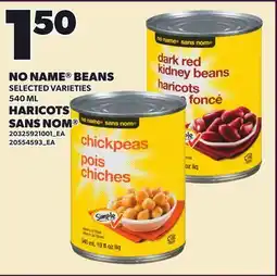 Independent Grocer NO NAME BEANS offer