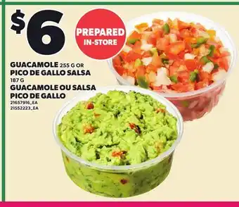 Independent Grocer GUACAMOLE 255 G OR PICO DE GALLO SALSA, 187 G offer