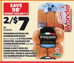 Independent Grocer WONDER HOTDOG OR HAMBURGER BUNS 8X44.5-8X60 G OR ITALIANO CRUSTINI, SAUSAGE OR HAMBURGER BUNS offer