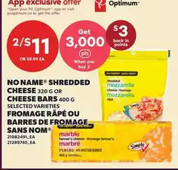 Independent Grocer NO NAME SHREDDED CHEESE, 320 G OR CHEESE BARS, 400 G offer
