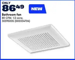RONA Bathroom fan offer