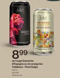 Avril vin rouge Grenache d'Espagne ou vin orange bio Trebbiano - Pinot Grigio offer