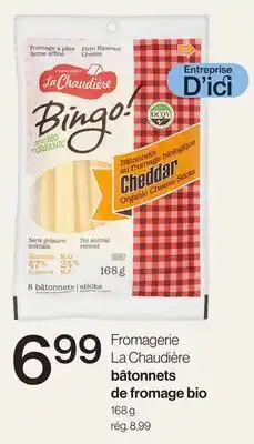 Avril Fromagerie La Chaudière bâtonnets de fromage bio offer