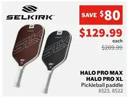 Sports Experts SELKIRK HALO PRO MAX HALO PRO XL Pickleball paddle offer