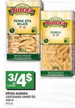 L'Intermarché PÂTES AURORA | PASTA offer