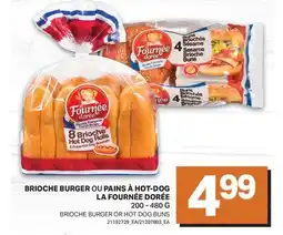 L'Intermarché BRIOCHE BURGER OU PAINS À HOT-DOG LA FOURNÉE DORÉE, 200 - 480 G | BRIOCHE BURGER OR HOT DOG BUNS offer
