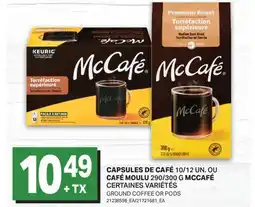 L'Intermarché CAPSULES DE CAFÉ 10/12 UN. OU CAFÉ MOULU 290/300 G McCAFÉ | GROUND COFFEE OR PODS offer