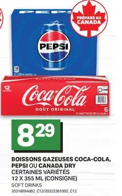 L'Intermarché BOISSONS GAZEUSES COCA-COLA, PEPSI OU CANADA DRY | SOFT DRINKS offer