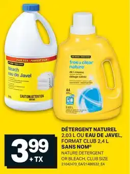 L'Intermarché DÉTERGENT NATUREL 2,03 L OU EAU DE JAVEL, 2,4 L | NATURE DETERGENT OR BLEACH offer