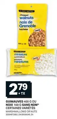 L'Intermarché GUIMAUVES 400 G OU NOIX 100 G SANS NOM | MARSHMALLOWS OR NUTS offer