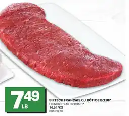 L'Intermarché BIFTECK FRANÇAIS OUOU RÔTI DE BŒUF* | FRENCH STEAK OR ROAST offer