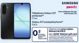 Walmart SAMSUNG Galaxy A17 postpaid phone offer