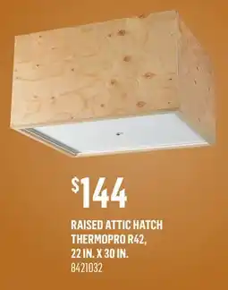 Canac Raised Attic Hatch ThermoPro R42, 22in.x30in offer