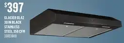 Canac GLACIER GLA2 30 IN BLACK STAINLESS STEEL 350 CFM offer