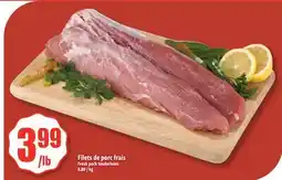 Bonanza Filets de porc frais offer