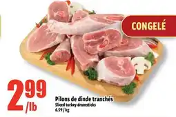 Bonanza Pilons de dinde tranchés offer