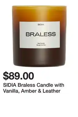 Sephora SIDIA Braless Candle with Vanilla, Amber & Leather offer