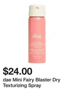 Sephora dae Mini Fairy Blaster Dry Texturizing Spray offer