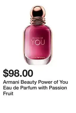 Sephora Armani Beauty Power of You Eau de Parfum with Passion Fruit offer