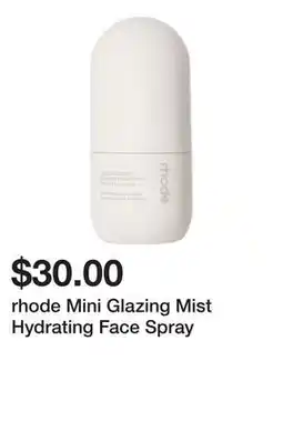 Sephora rhode Mini Glazing Mist Hydrating Face Spray offer