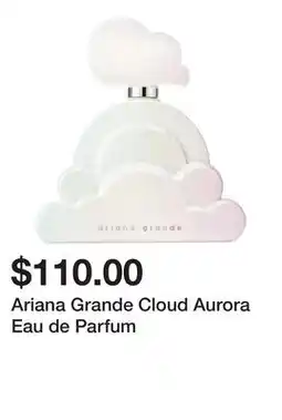Sephora Ariana Grande Cloud Aurora Eau de Parfum offer