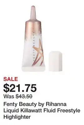 Sephora Fenty Beauty by Rihanna Liquid Killawatt Fluid Freestyle Highlighter offer