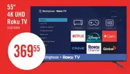 The Brick Westinghouse 55 4K UHD Roku Smart TV offer