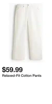 H&M Relaxed-Fit Cotton Pants offer