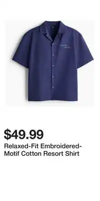 H&M Relaxed-Fit Embroidered-Motif Cotton Resort Shirt offer