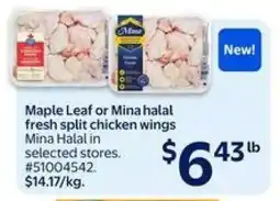 Walmart Maple Leaf or Mina halal fresh split chicken wings offer