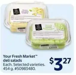 Walmart Your Fresh Market deli salads offer