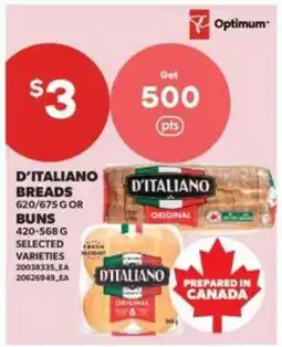 Real Canadian Superstore D'Italiano Breads or Buns offer
