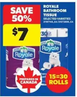 Real Canadian Superstore ROYALE BATHROOM TISSUE offer