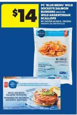 Real Canadian Superstore PC Blue Menu Wild Sockeye Salmon Burgers or Wild Argentinian Scallops offer
