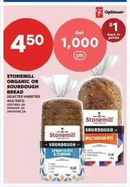 Real Canadian Superstore Stonemill Organic or Sourdough Bread offer