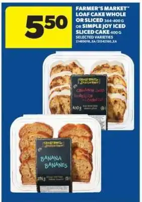 Real Canadian Superstore FARMER'S MARKET LOAF CAKE offer