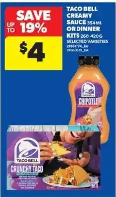 Real Canadian Superstore Taco Bell Creamy Sauce or Dinner Kits offer
