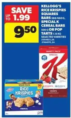Real Canadian Superstore Kellogg's Rice Krispies Squares Bars, Special K Cereal Bars, or Pop Tarts offer