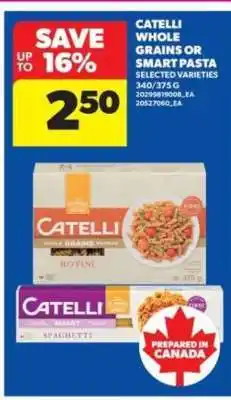 Real Canadian Superstore Catelli Whole Grains or Smart Pasta offer