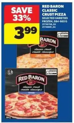 Real Canadian Superstore Red Baron Classic Crust Pizza offer