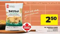Real Canadian Superstore PC TORTILLA CHIPS offer