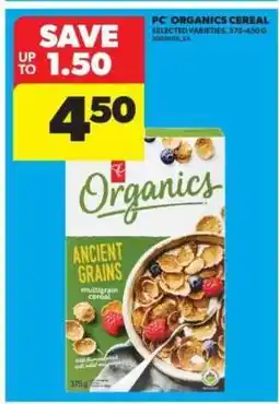 Real Canadian Superstore PC Organics Cereal offer