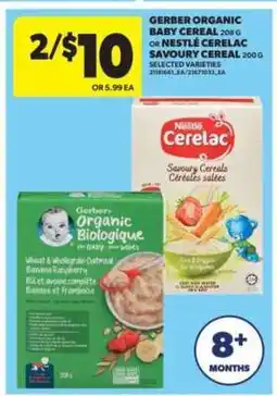 Real Canadian Superstore Gerber Organic Baby Cereal or Nestlé Cerelac Savoury Cereal offer