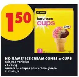 No Frills NO NAME ICE CREAM CONES or CUPS offer