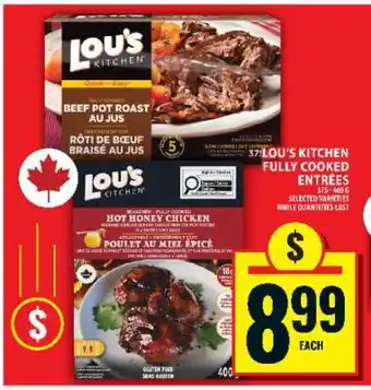 Food Basics LOU’S KITCHEN FULLY COOKED ENTRÉES offer
