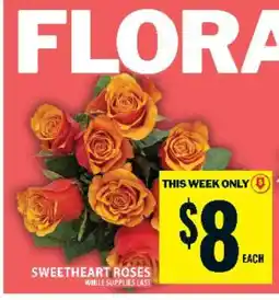 Food Basics SWEETHEART ROSES offer