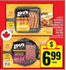 Food Basics Lou’s Kitchen Double Smoked or Peameal Sliced Bacon offer