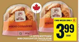 Food Basics La Petite Bretonne Mini Croissant or Chocolatine offer