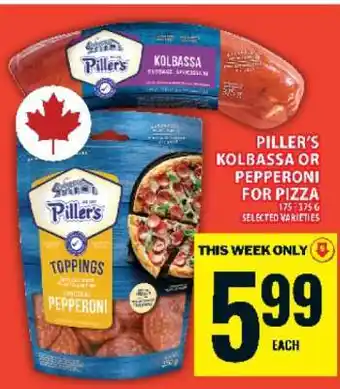 Food Basics Piller's Kolbassa or Pepperoni for Pizza offer